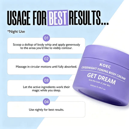 KOEC Overnight Toning Body Cream, Collagen Infused Firming Moisturizing Body Lotion, Deep Hydrating Night Skin Care Cream, Helps Tighten Skin Appearance, Reduce Roughness, Smooth and Refine Skin Texture for Soft Glowing Body