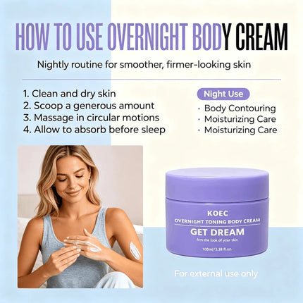 KOEC Overnight Toning Body Cream, Collagen Infused Firming Moisturizing Body Lotion, Deep Hydrating Night Skin Care Cream, Helps Tighten Skin Appearance, Reduce Roughness, Smooth and Refine Skin Texture for Soft Glowing Body